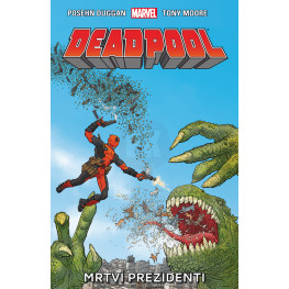 Deadpool 1: Mrtví prezidenti (brož.)